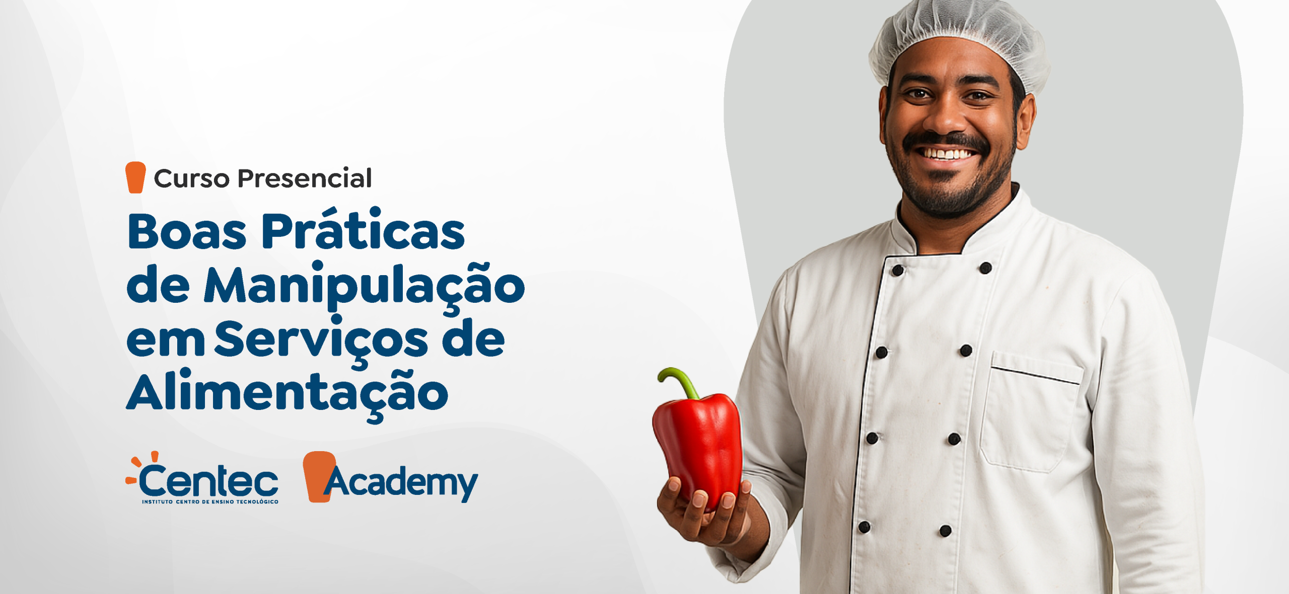 Boas Práticas de Manipulação em Serviços de Alimentação - CVT QUIXERÉ