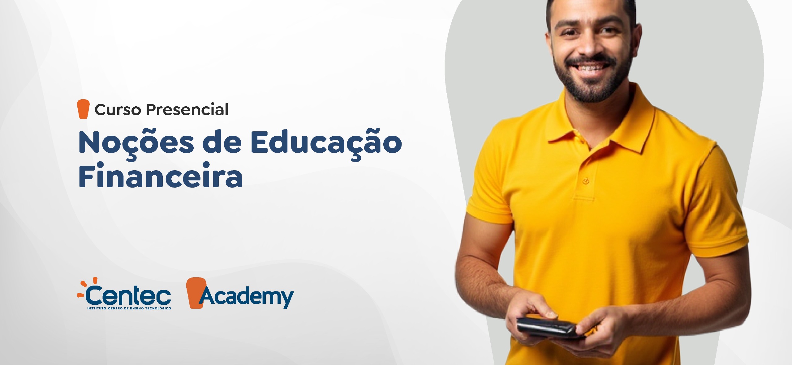 Noções em Educação Financeira - CVT HORIZONTE