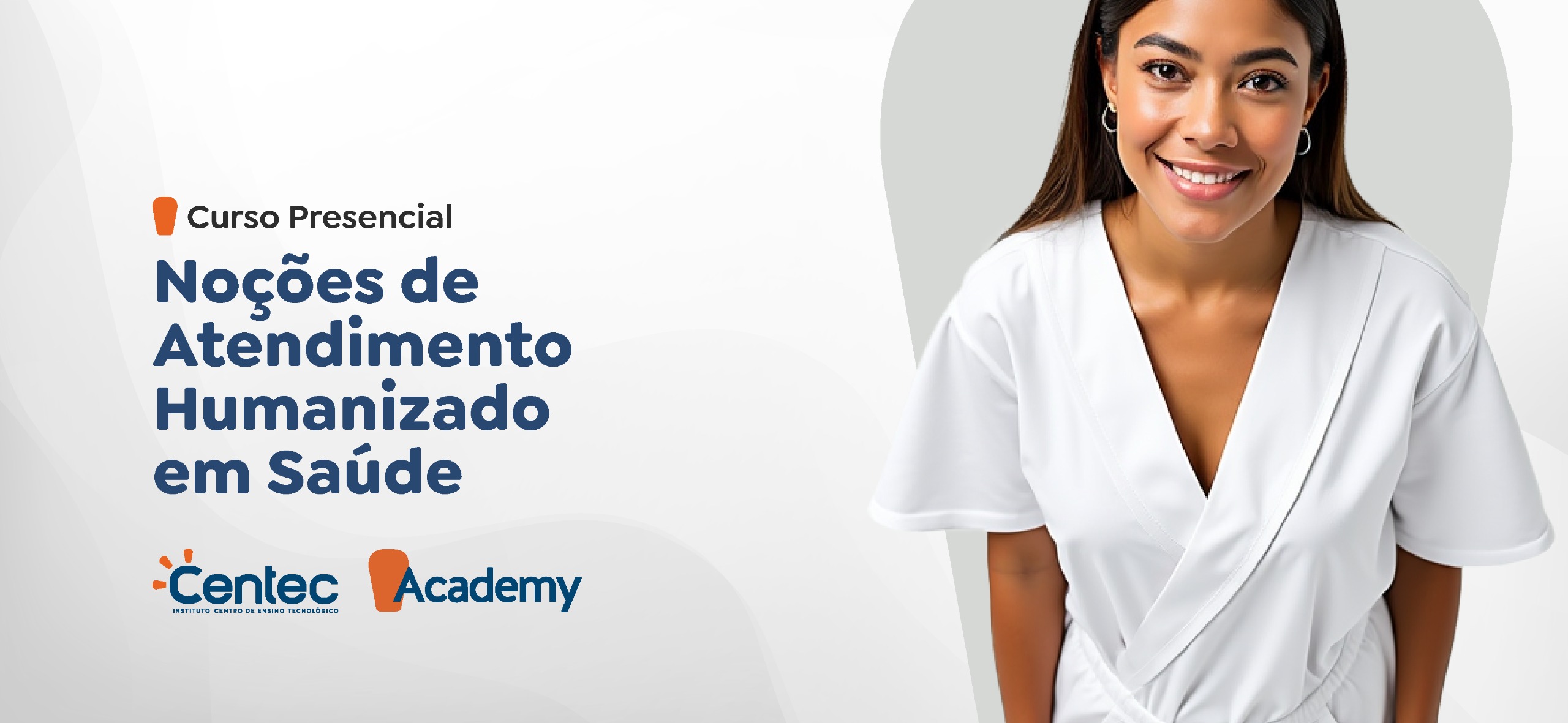 Noções de Atendimento Humanizado em Saúde - CVT SANTA QUITERIA