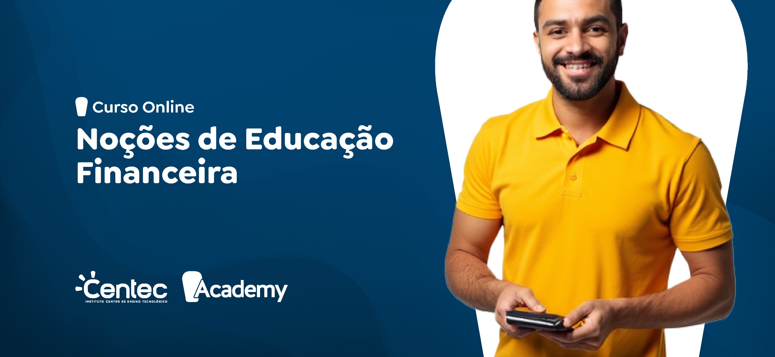 Noções em Educação Financeira - CVT BOA VIAGEM