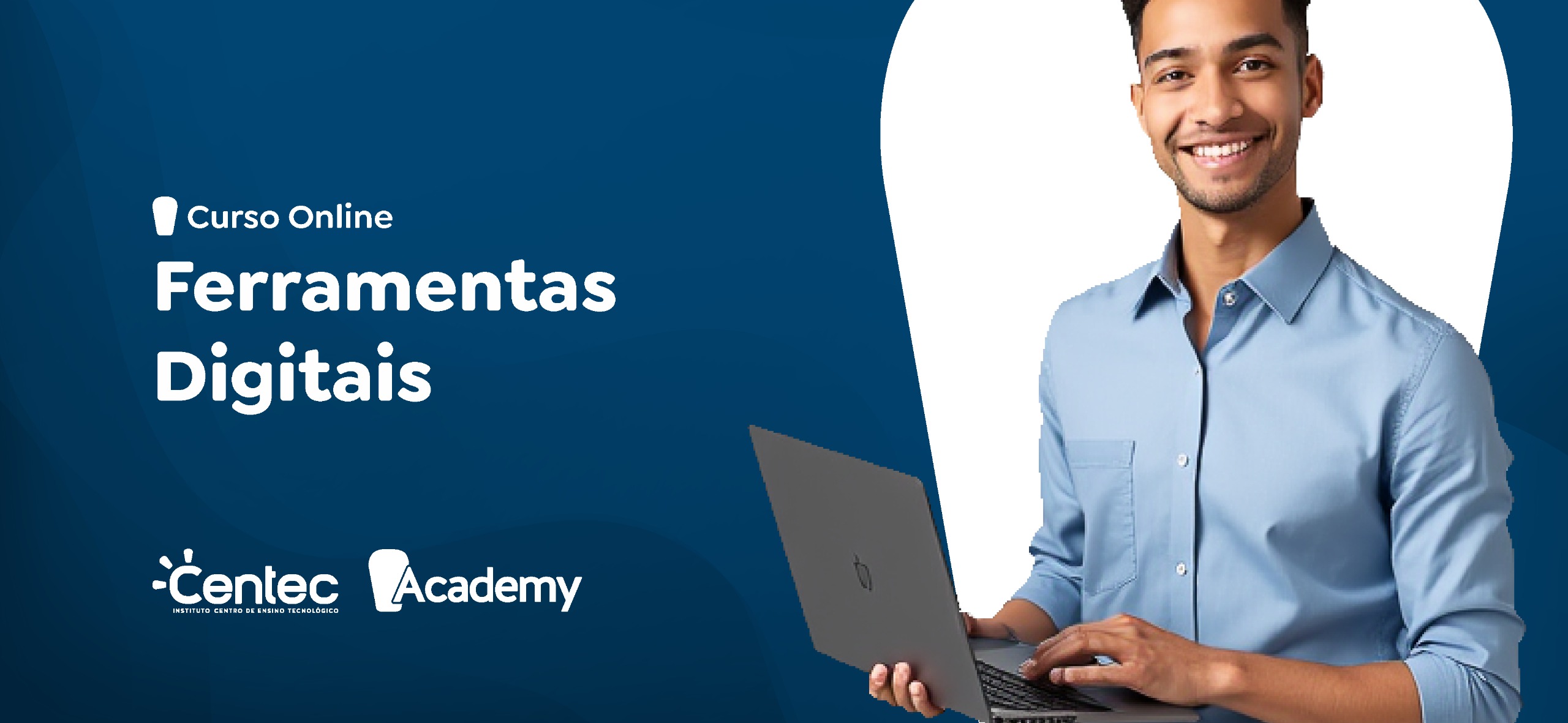 Ferramentas Digitais - CVT FORTIM