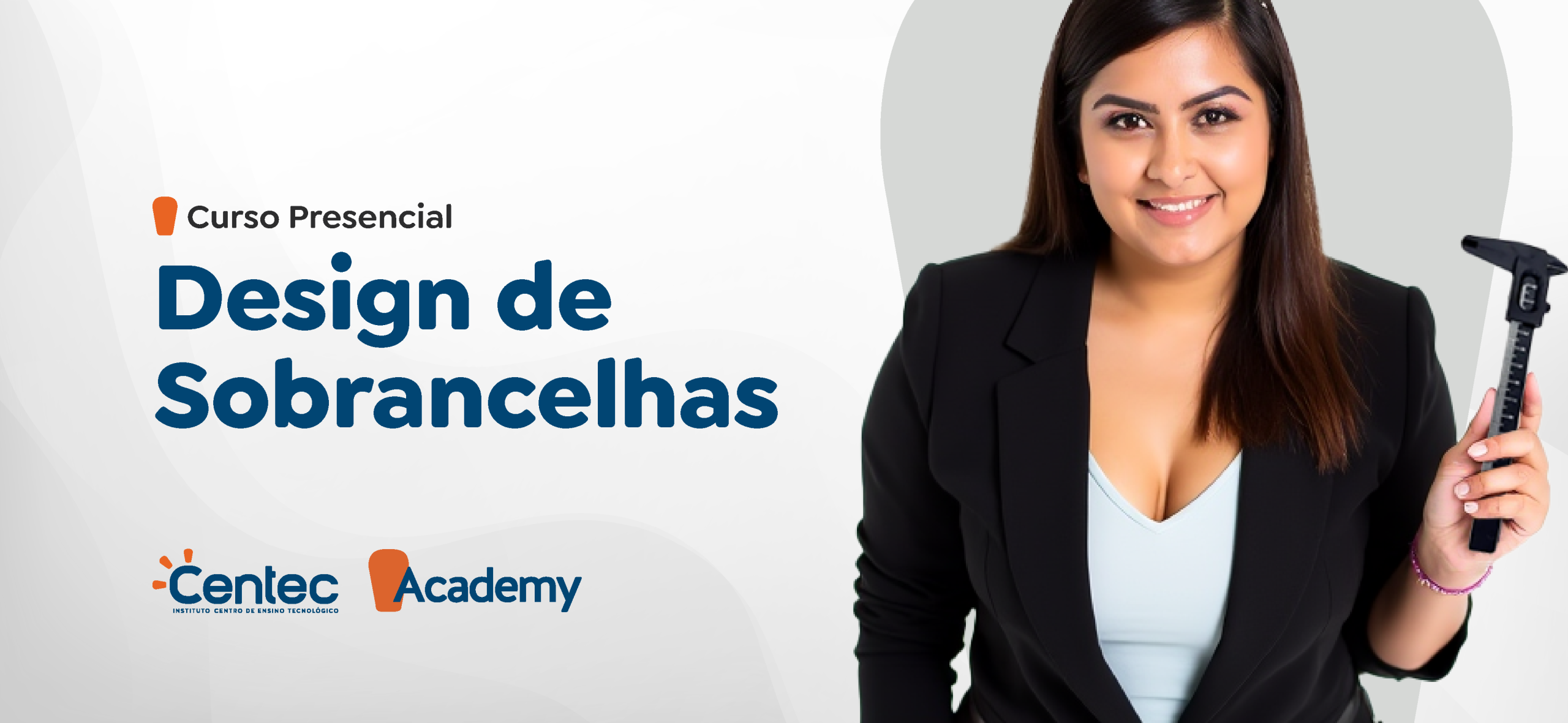 Design de Sobrancelhas - CVT FORTALEZA