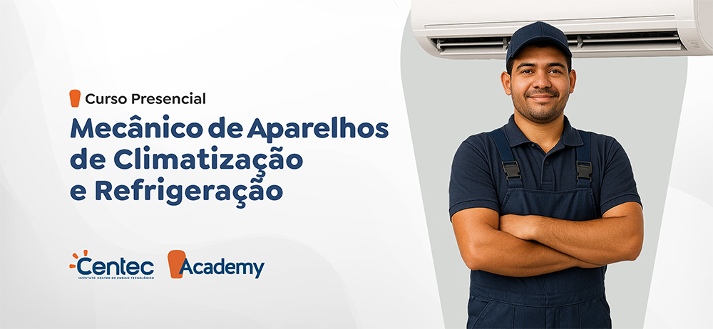 Mecânico de Manutenção e Instalação de Aparelhos de Climatização e Refrigeração - CVT GRANJA
