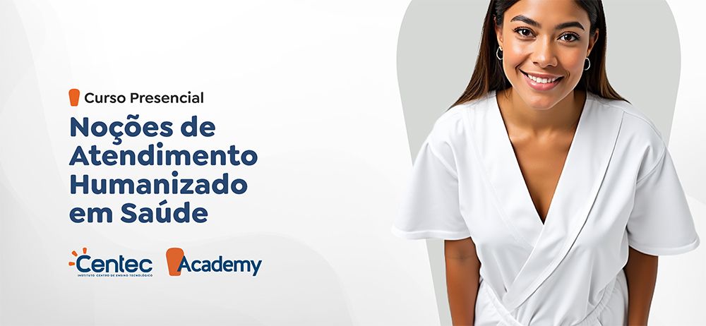 NOÇÕES DE ATENDIMENTO HUMANIZADO EM SAÚDE - CVT IPU