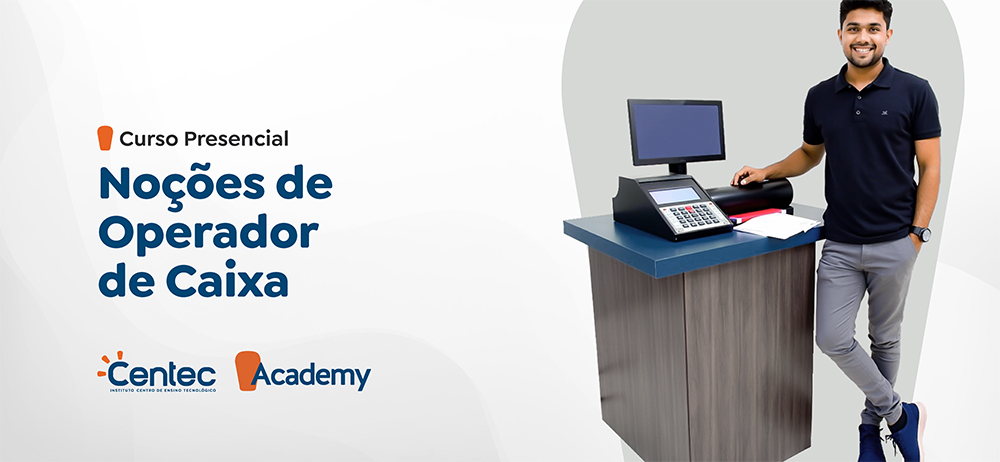 Noções de Operador de Caixa - CVT IPU
